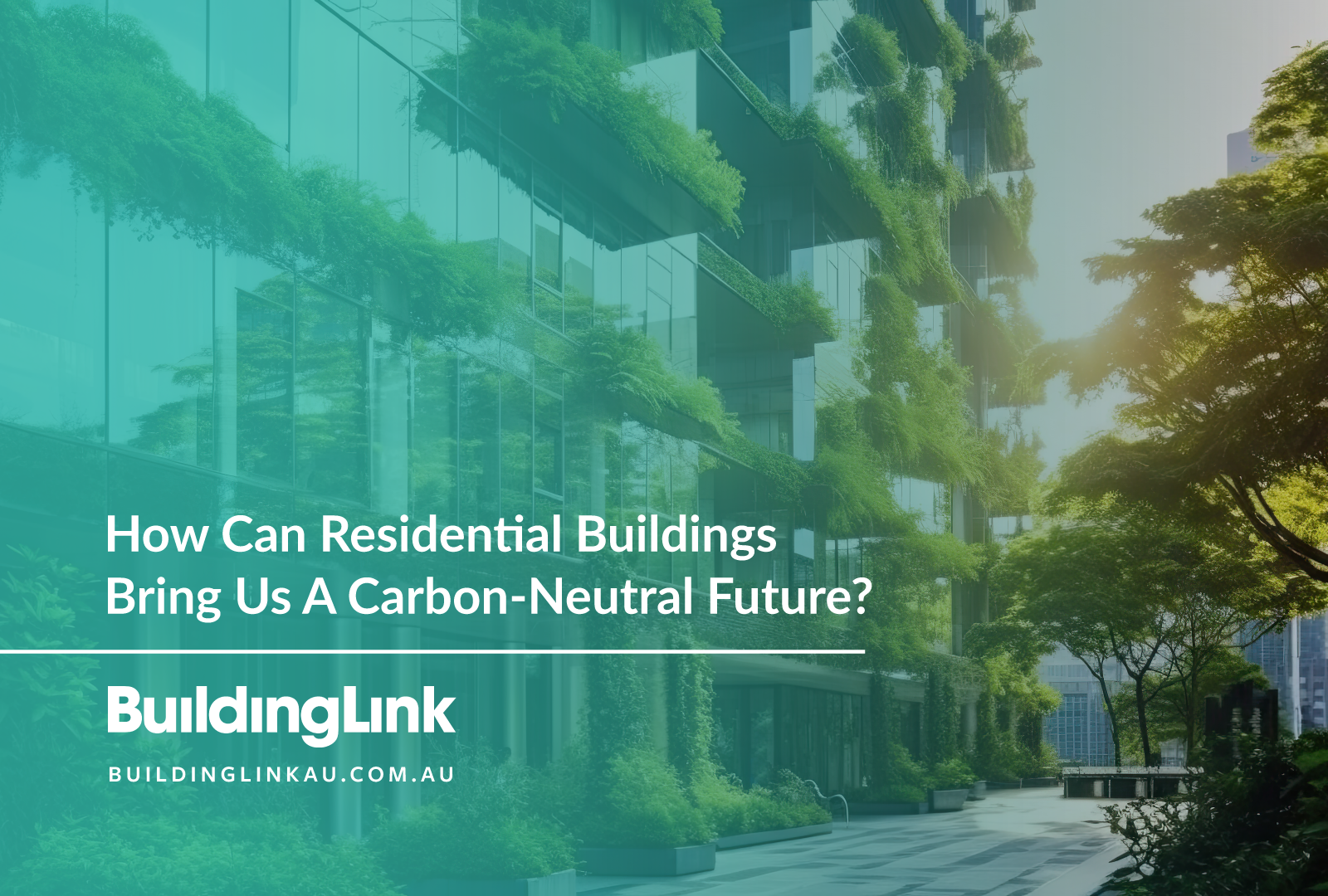 Carbon-neutral buildings reduce reduce CO2e with live plants